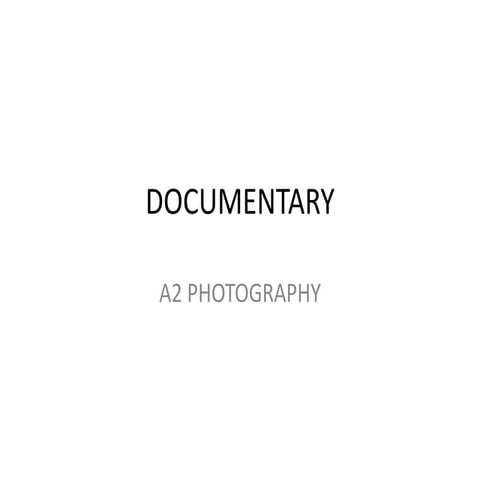 A2 documentary | PPTX