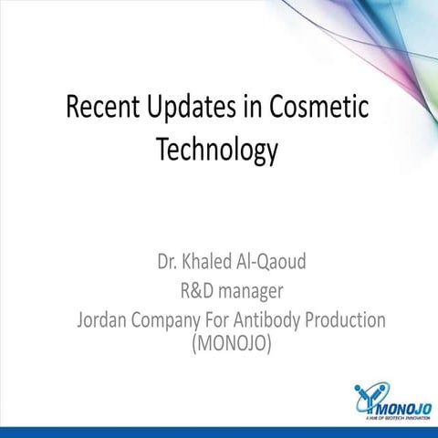 recent updates in cosmetic technology