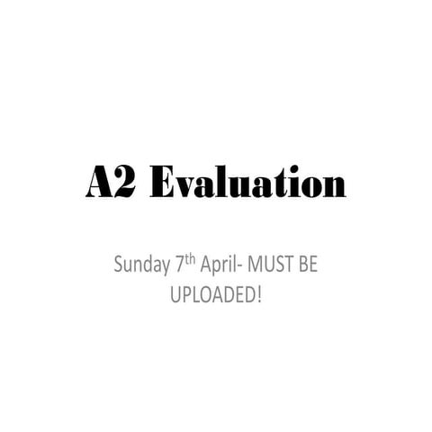 A2 evaluation
