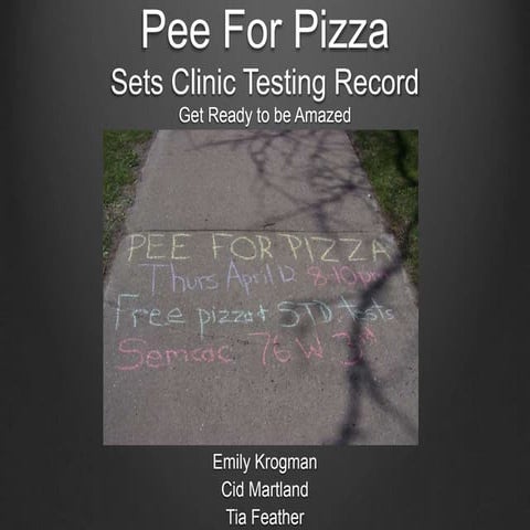 Final Presentation Pee for Pizza