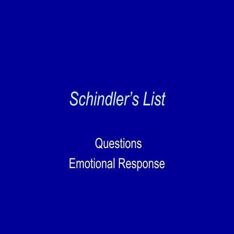 A2 film   schindler's list class discussion questions