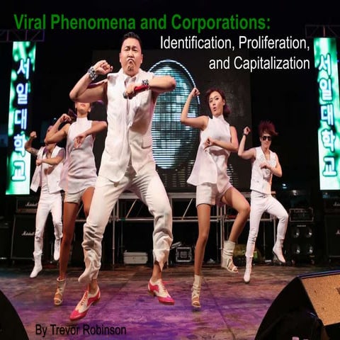 Viral Phenomena and Corporations: Identification, Proliferation, and Capitali...
