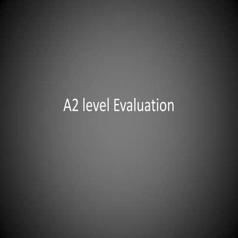 A2 level evaluation
