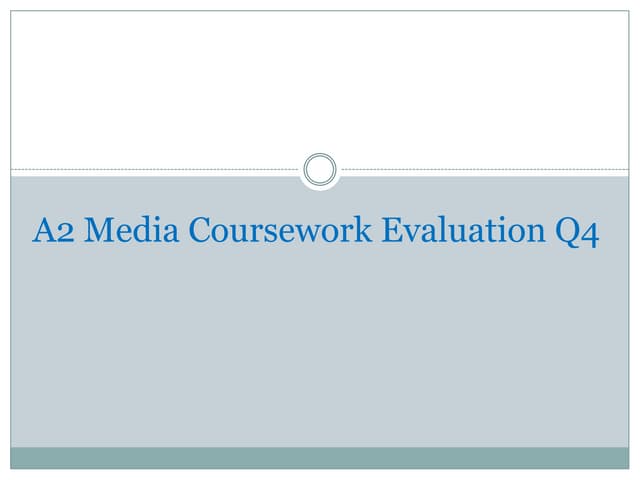 A2 Media Coursework Evaluation Q4