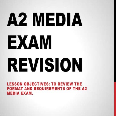A2 media exam revision 