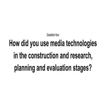 A2 Media Studies - Evaluation post 4