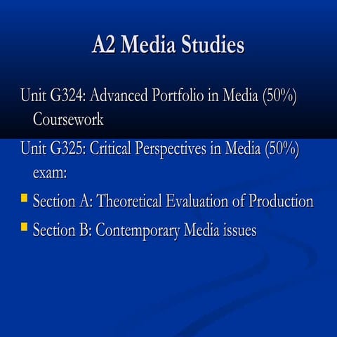 A2 media studies  course outline