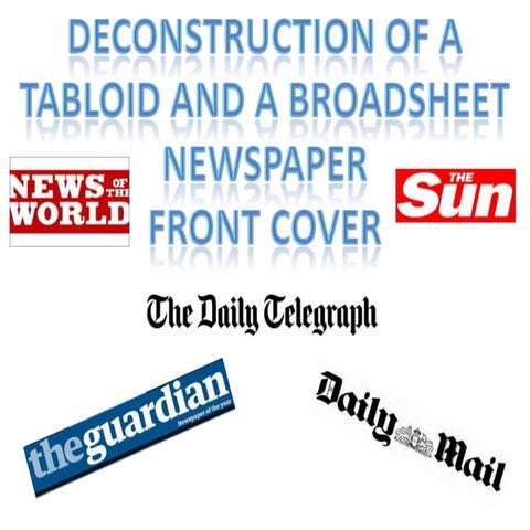 A2 media studies deconstruction of newspapers