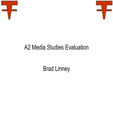 A2 media studies evaluation