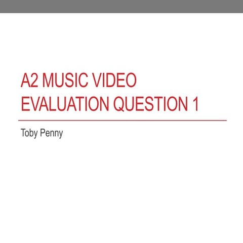 A2 Media Evaluation - Question 1