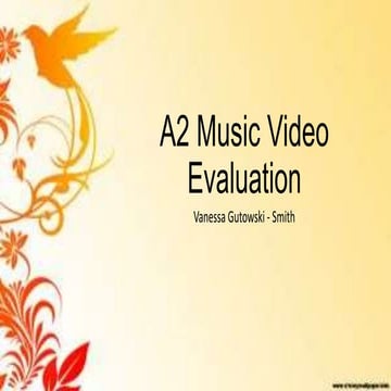 A2 music video evaluation 2