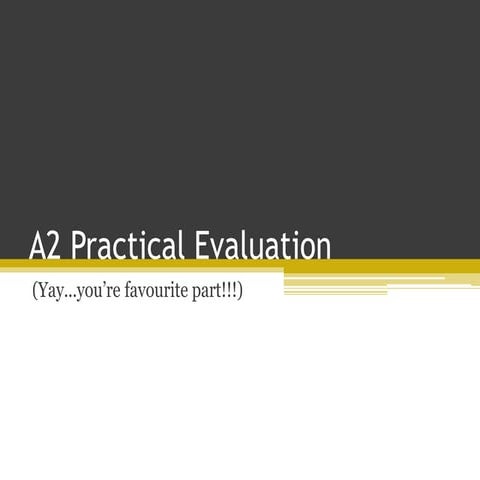 A2 Media Studies: Intro to the Evaluation