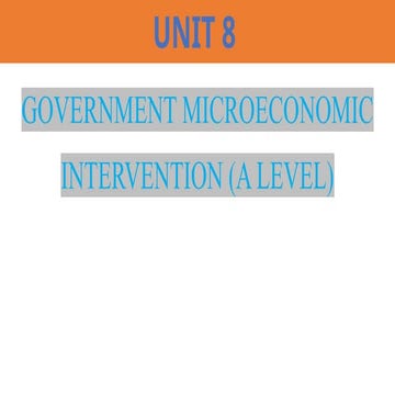 A2 UNIT  8. ECONOMICS FOR A LEVEL CAMBRIDGE