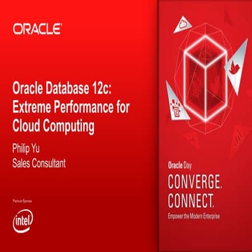 A3 oracle database 12c extreme performance for cloud computing | PPT
