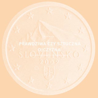 Dušan Škvarna, Prawdziwa czy sztucz...