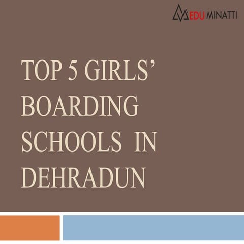 Top 5 Girls boarding schools in Dehradun