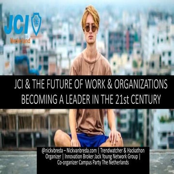 JCI & THE FUTURE OF WORK & ORGANIZATIONS
