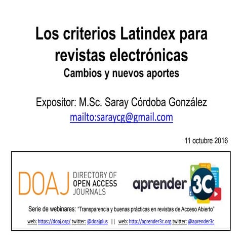 Los criterios Latindex para revistas electrónicas: cambios y nuevos aportes