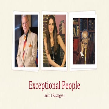 Unit 11 -exceptional-people passages 2