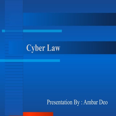 Introduction to Cyber law (IT Act 2000)
