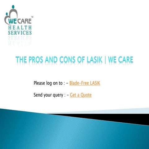 The Pros and Cons of LASIK | We Care