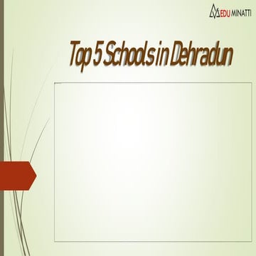Top 5 schools in Dehradun