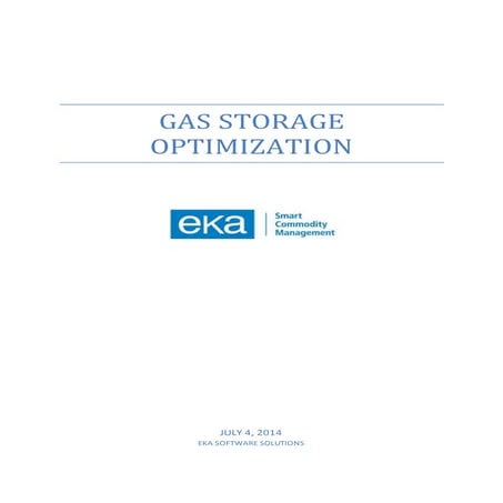 Gas Storage Optimization - July7,2014