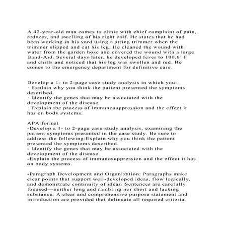 A 42-year-old man comes to clinic with chief complaint of pain, re.docx