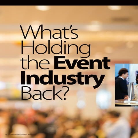 What's Holding The Event Industry Back?