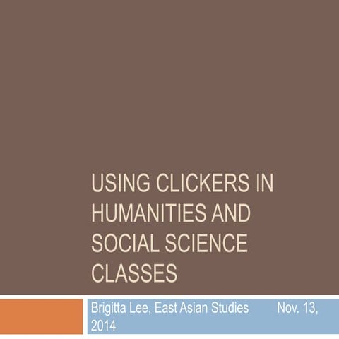 Clicker_Humanities_Presentation