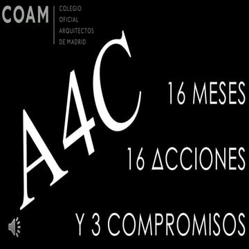 A4C Acciones y Compromisos para el COAM del SXXI