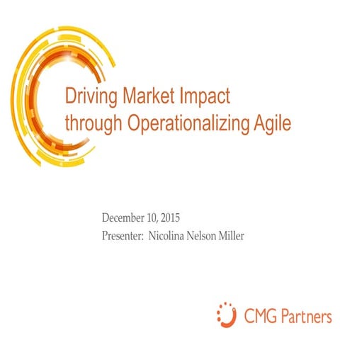 Driving Market Impact through Operationalizing Agile Marketing