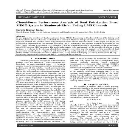 Closed-Form Performance Analysis of Dual Polarization Based MIMO System in Sh...