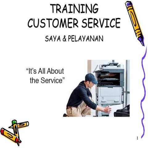 Handout Training-CUSTOMER SERVICE-Sinar Himalaya-Technician