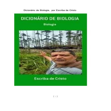 DICIONÁRIO DE BIOLOGIA
