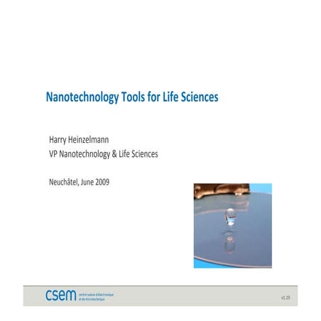 Nanotechnology Tools for Life Sciences