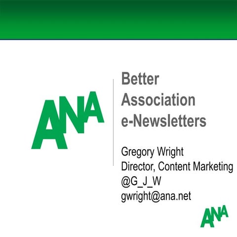 Better e-Newsletters: Secrets to Enhancing Metrics, Design, and Delivery
