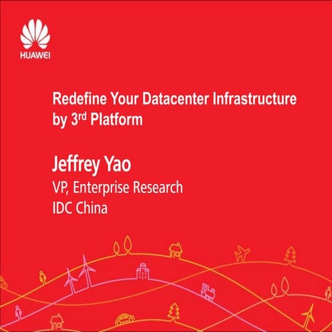 Redefine Your Datacenter Infrastructure by 3rd Platform