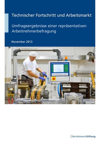 Umfrageergebnisse Technischer Fortschritt und Arbeitsmarkt