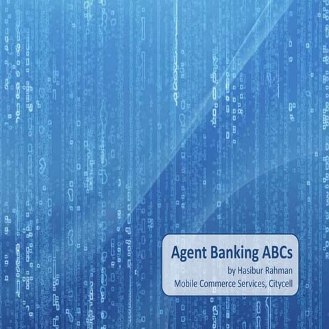 Agent Banking ABCs