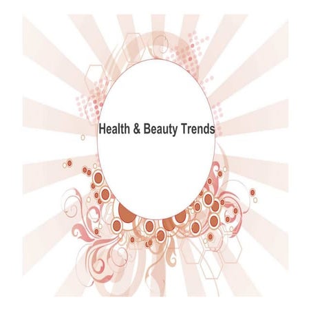 Health & Beauty Trends Nicolas SCHRIVER (2)