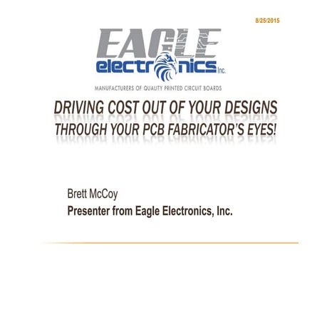 EE driving the cost out of your design