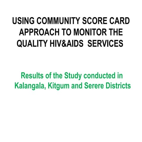 Dissemination of community scoore card to districts