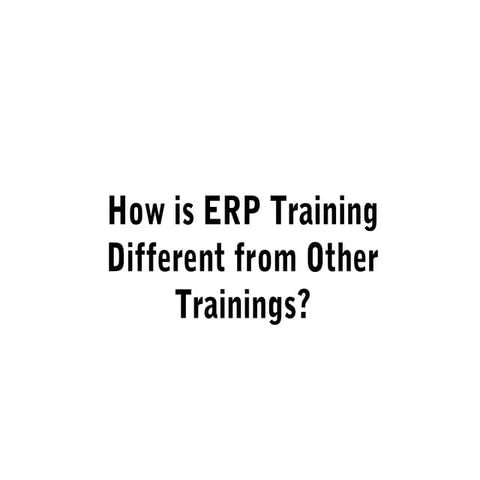 How is ERP Training Different