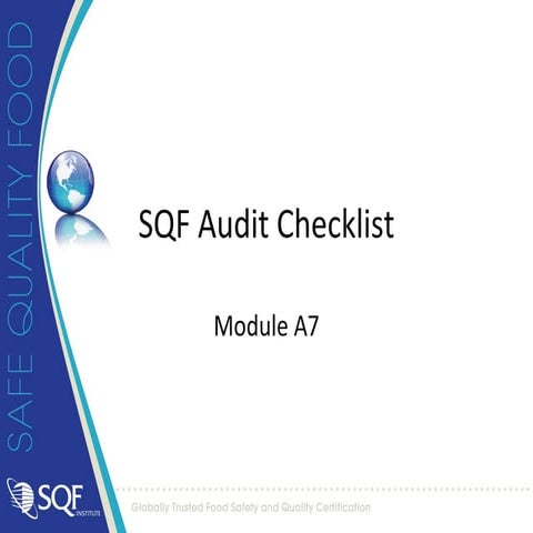 Implementing and Maintaining the Safe Quality Food (SQF) Code | PPTX