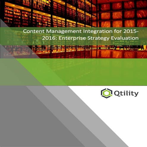 Qtility - Content Management Strategies 2015