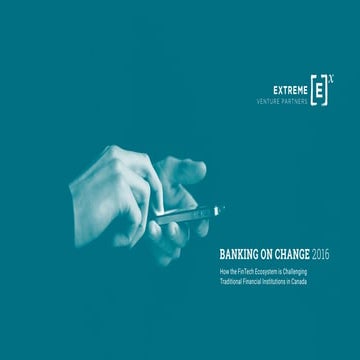 Banking on Change EVP 2016 Fintech Report