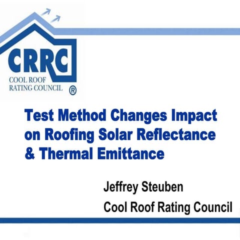 Updated CRRC Presentation - Test Method Changes