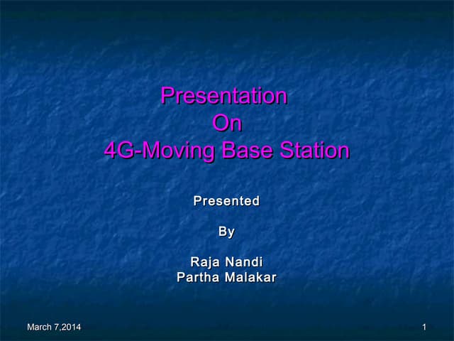 4G-Moving Base Station