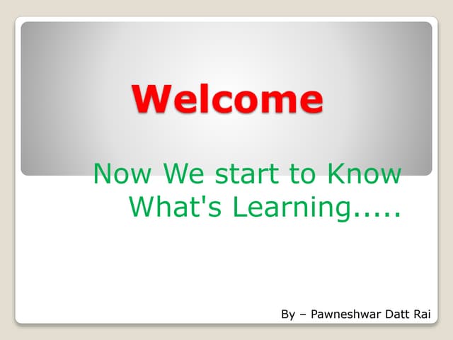 Learning